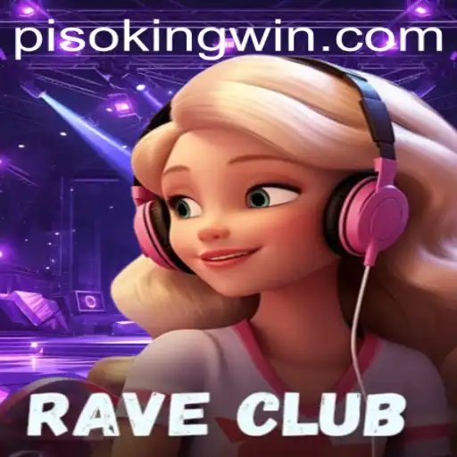 Experience the Thrill of RaveClub: A Deep Dive into PISO KING