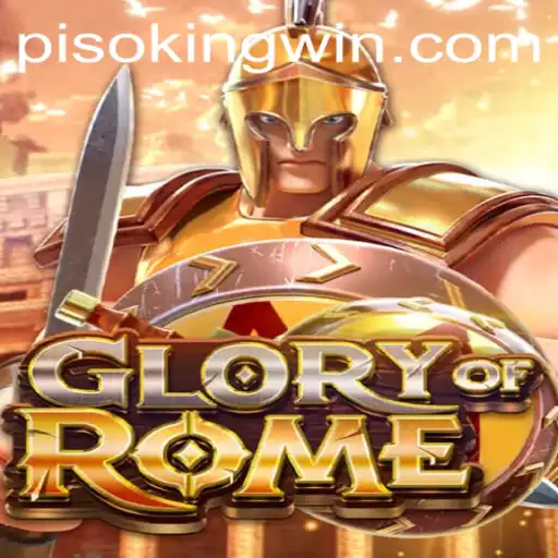 Unveiling GloryofRome: The Rise of PISO KING and the Fascination of Ancient Strategy