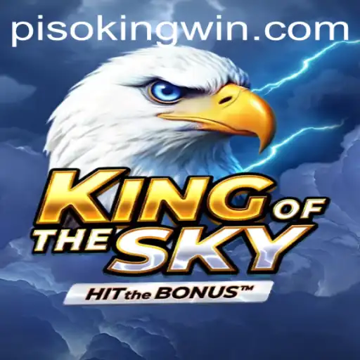 KingOfTheSky: Unveiling the Exciting World of PISO KING