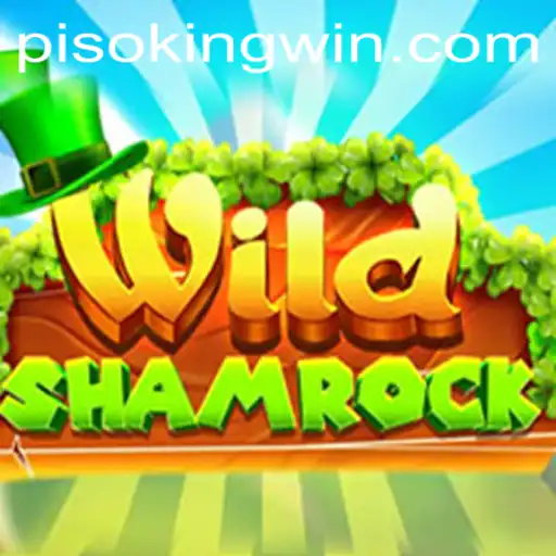 Discover the Thrilling World of WildShamrock and the Rise of PISO KING
